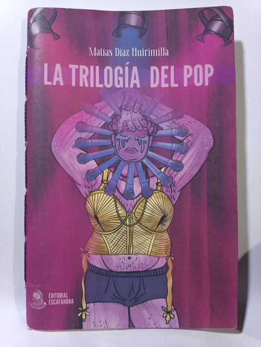 La Trilogía del Pop - Matías Diaz Huirimilla