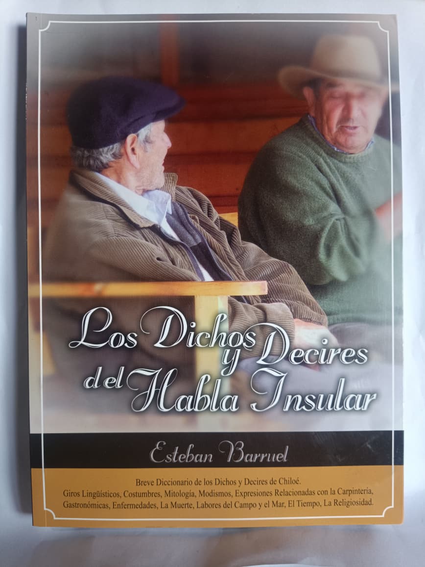 Los Dichos y Decires del Habla Insular - Esteban Barruel