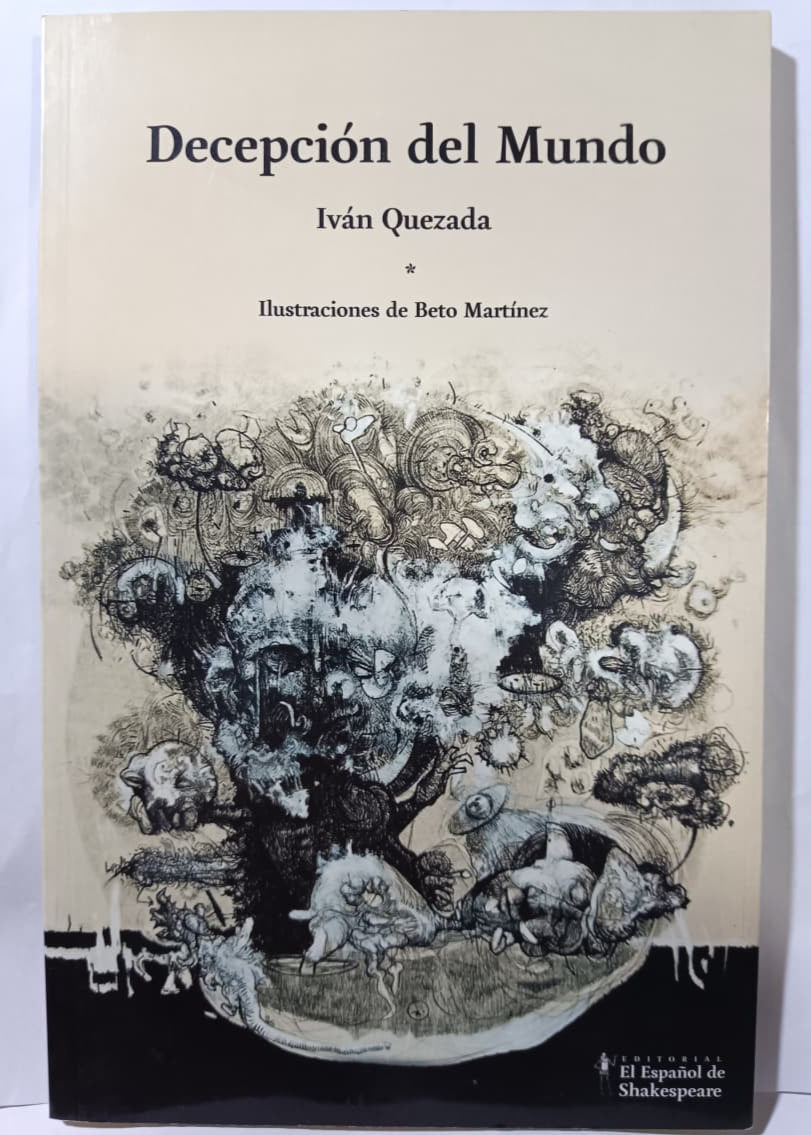 Decepción del  Mundo - Iván Quezada