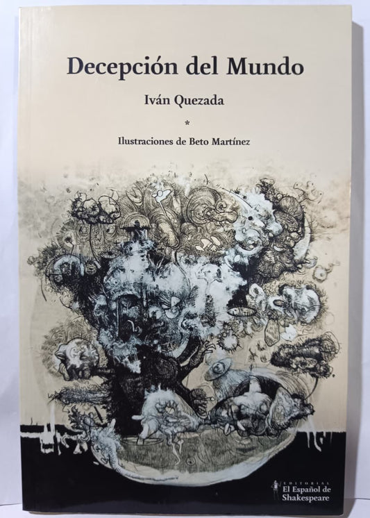 Decepción del  Mundo - Iván Quezada