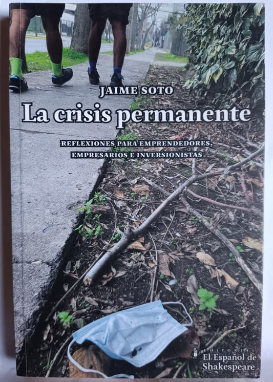 La crisis permanente - Jaime Soto