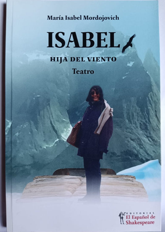 Isabel, hija del viento - María Isabel Mordojovich