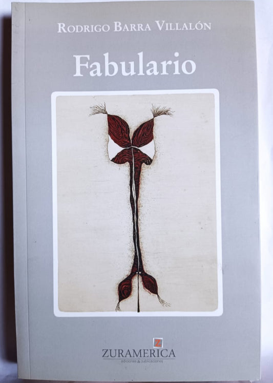 Fabulario - Rodrigo Barra Villalón