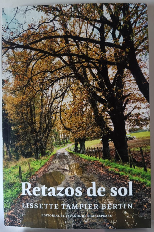 Retazos de Sol - Lisette Tampier Bertin