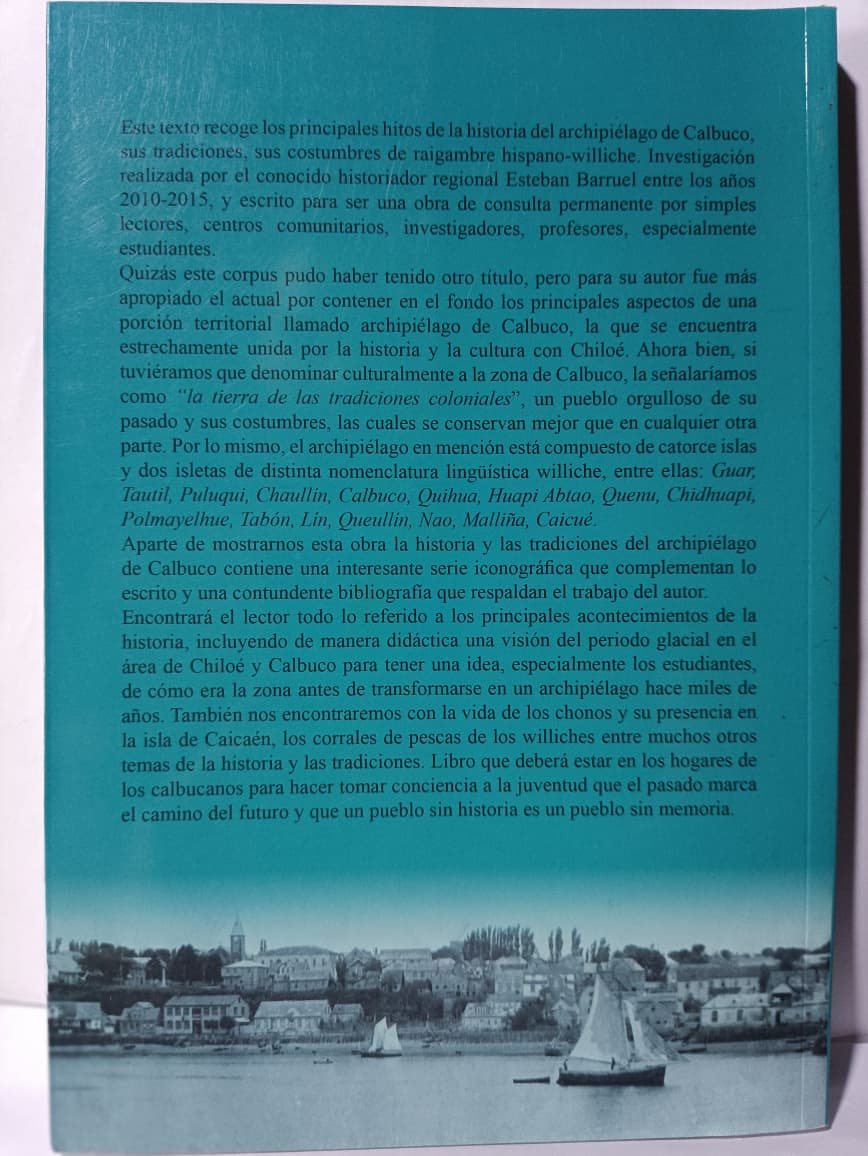 Historia y Tradiciones del Archipiélago de Calbuco - Esteban Barruel