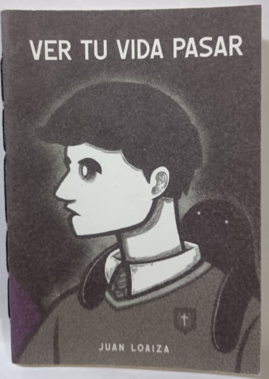 Ver tu vida pasar - Juan Loaiza